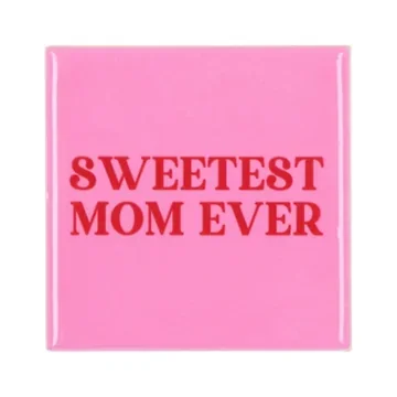 Daan Kromhout Design Tegel Sweetest Mom Ever Pink 10 x 10 cm