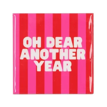 Tegel Oh Dear Another Year 10 x 10 cm