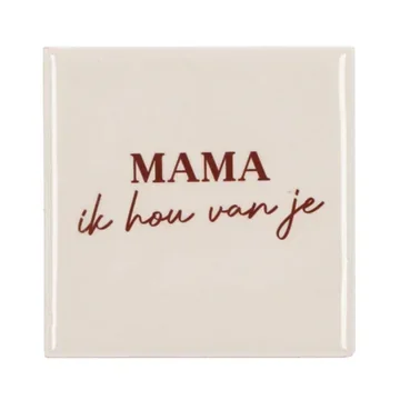 Daan Kromhout Design Tegel Mama Ik Hou Van Je Natural 10 x 10 cm